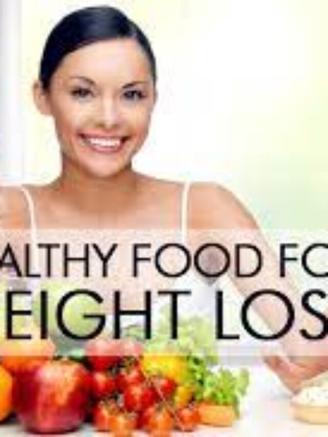 know about the healthy food items for weight loss