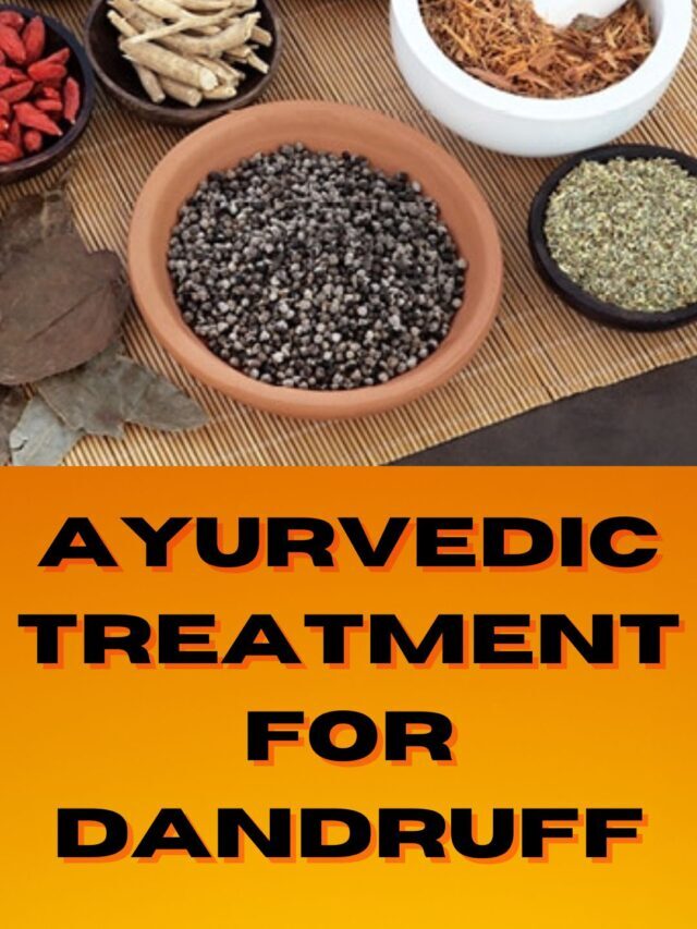 ayurvedic treatment for dandruff