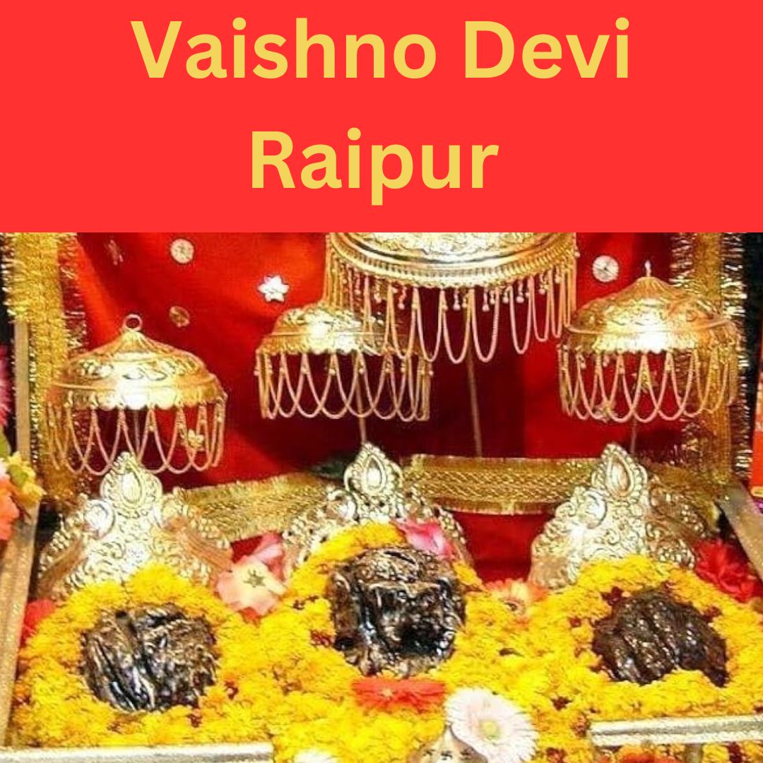 Vaishno Devi Raipur